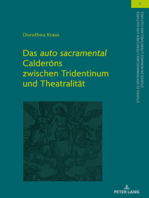 cover image of Das «auto sacramental» Calderóns zwischen Tridentinum und Theatralität